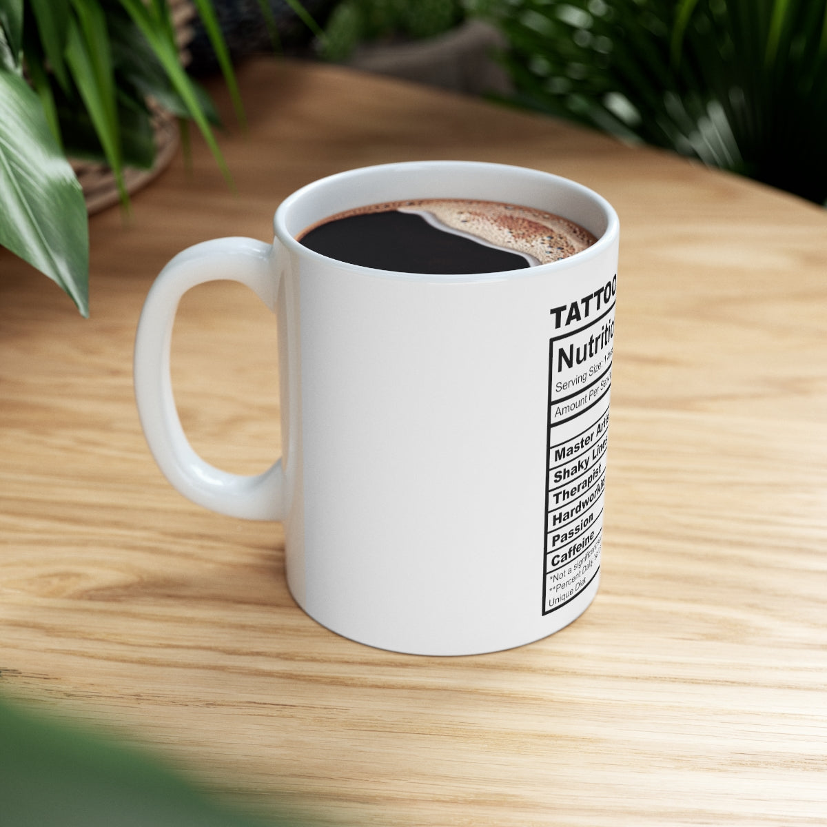 Tattoo Artisit Ceramic Coffee Mug