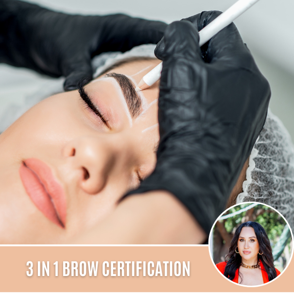3 in 1 BROW CERTIFICATION | 2 DAY IN-PERSON W/ ONLINE PRE-STUDY