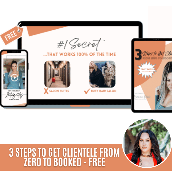 3 STEPS TO GET CLIENTELE - FROM ZERO TO BOOKED - FREE