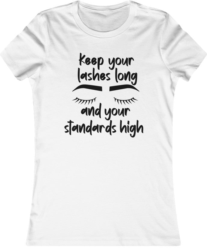 Keep Your Lashes Long Womens Tee