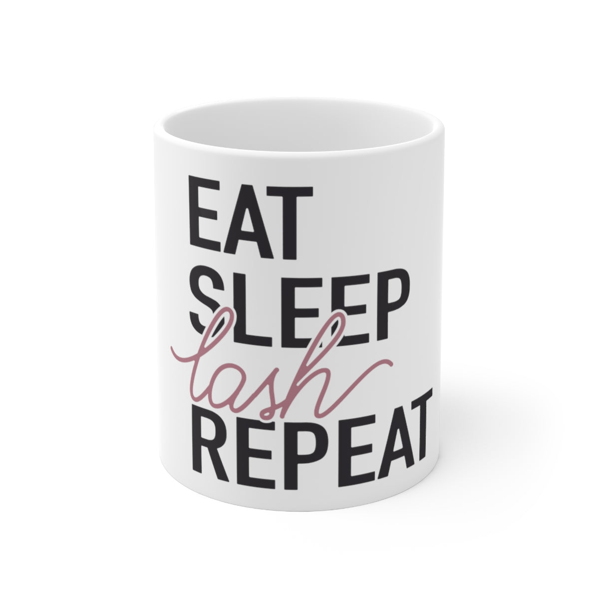 Eat Sleep Lash Repeat